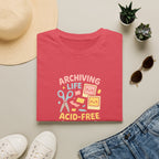 Acid-Free Life Archiving T-Shirt